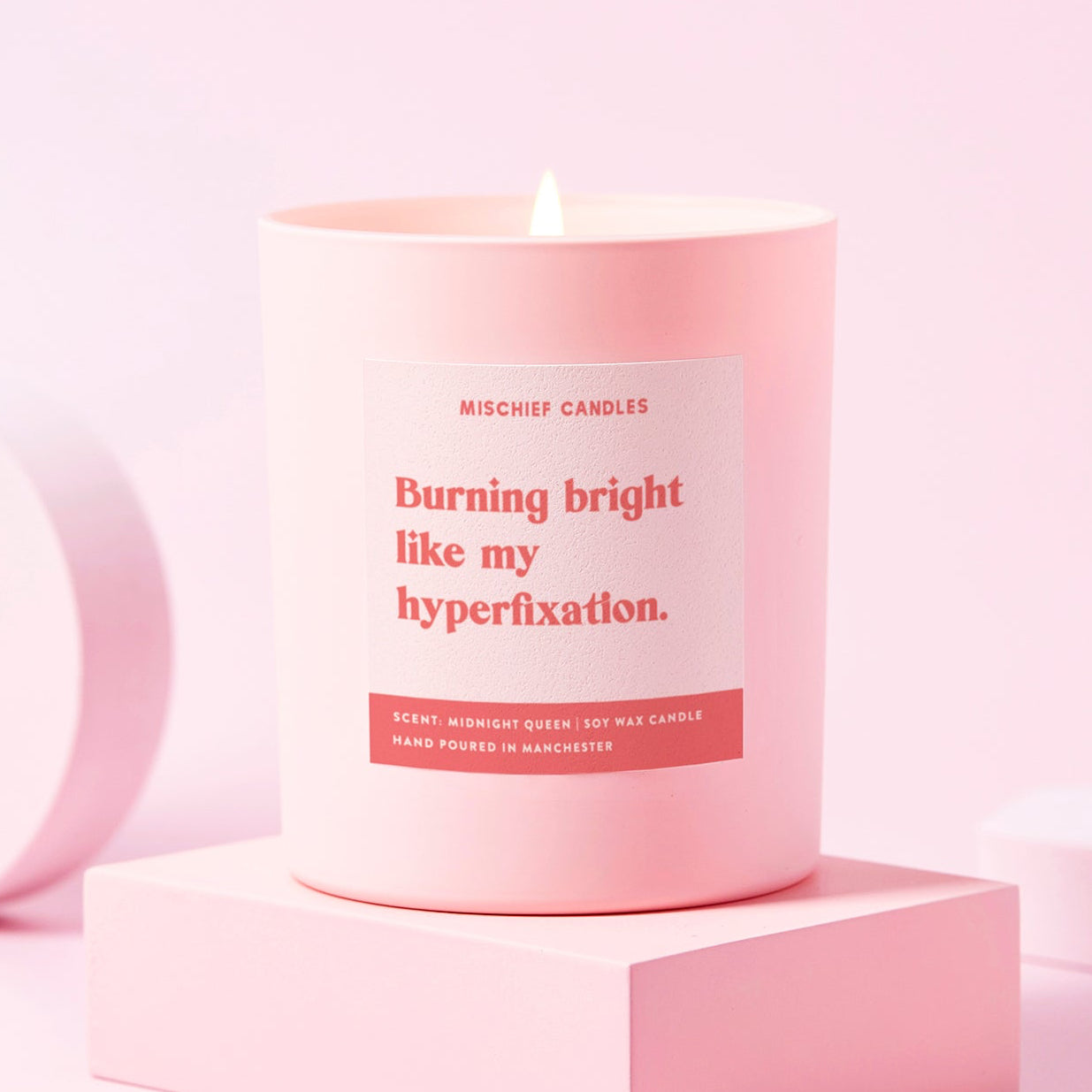 Funny Candle Gift Burning Bright Like My Hyperfixation