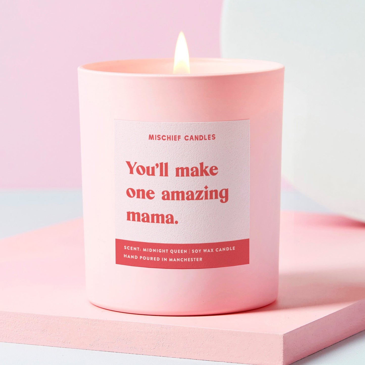 Funny Mum To Be Gift Candle You'll Make One Amazing Mama