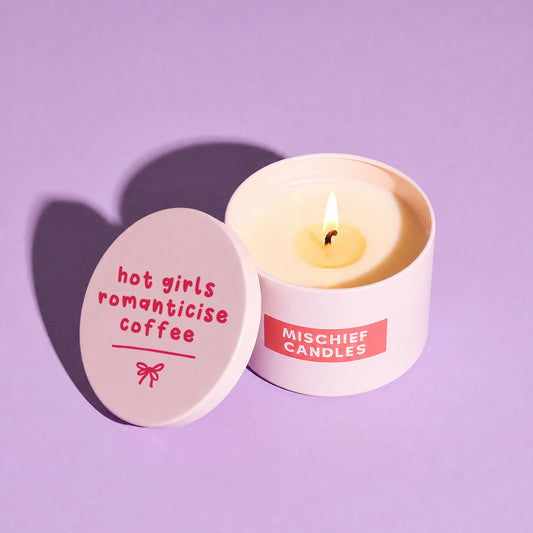 Hot Girls Romanticise Coffee Pink Tin Candle