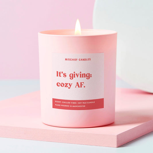 Funny New Home Gift Soy Wax Candle It’s Giving Cozy AF
