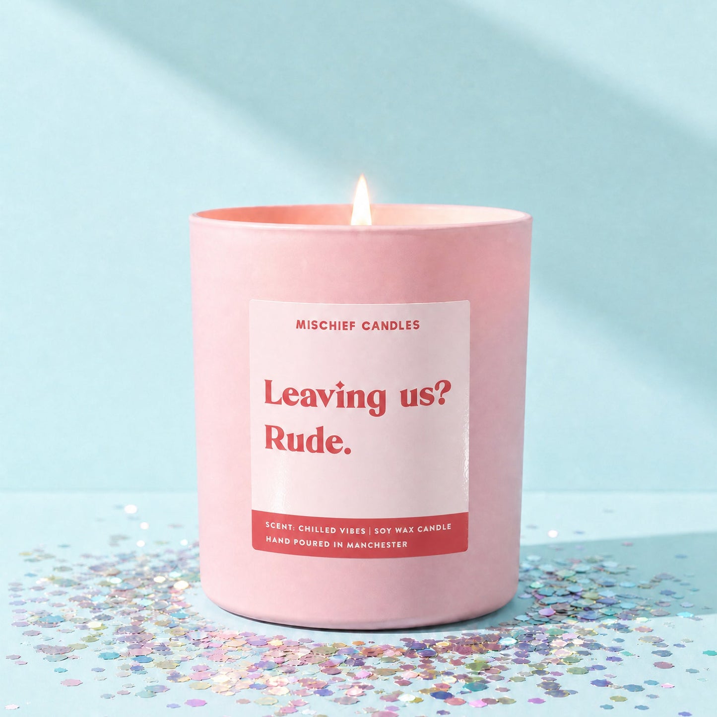 Leaving Us Rude Candle