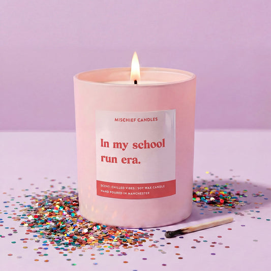 In My School Run Era Candle