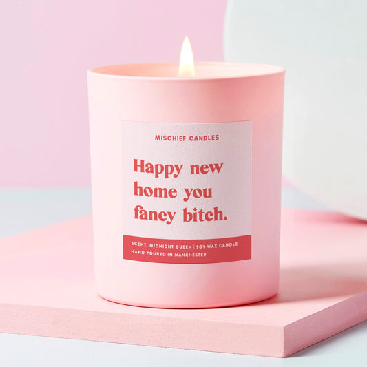 New Home Gift Funny Housewarming Candle You Fancy Bitch