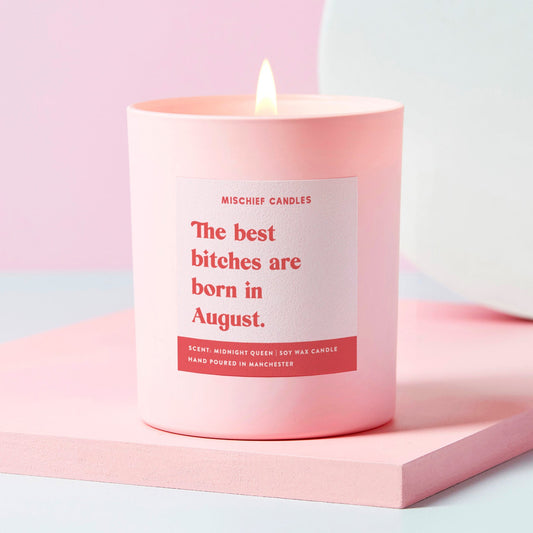 August Birthday Gift Funny Birthday Gift Candle August Birthday Bitch