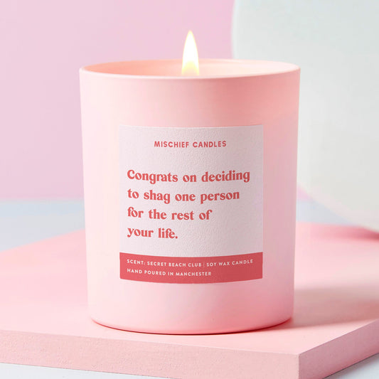Funny Engagement Gift Congrats On Deciding to Shag One Person