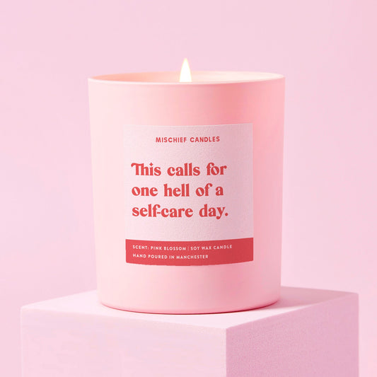 Thinking of You Gift Funny Candle One Hell of a Self-Care Day